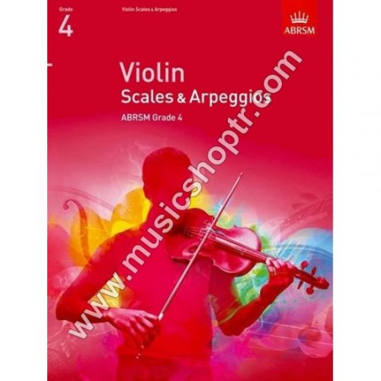 Violin Scales & Arpeggios, Grade 4