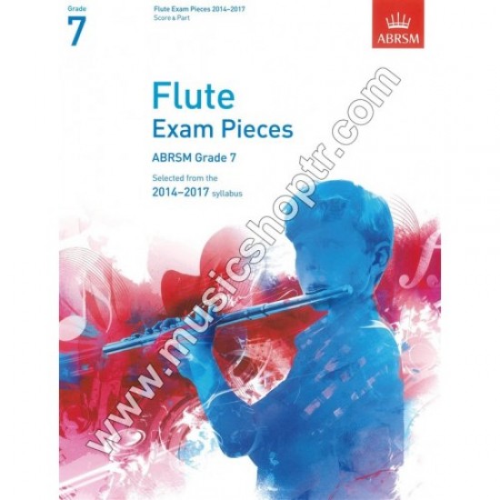 Flute Exam Pieces 2014 - 2017, Grade 7, Score & Part
