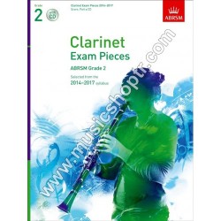 Clarinet Exam Pieces 2014 - 2017, Grade 2, Score, Part & CD Clarinet Exam Pieces 2014 - 2017, Grade 2, Score, Part & CD