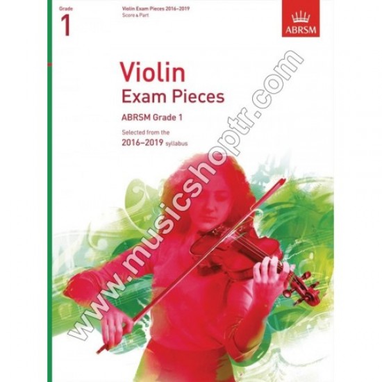 Violin Exam Pieces 2016 - 2019, Grade 1, Score & Part