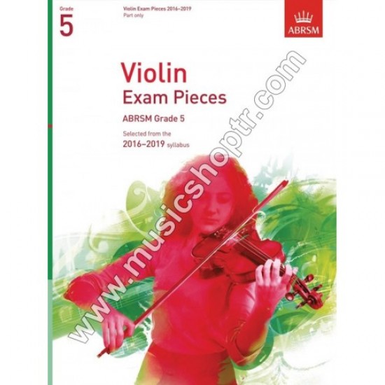 Violin Exam Pieces 2016 - 2019, Grade 5, Part