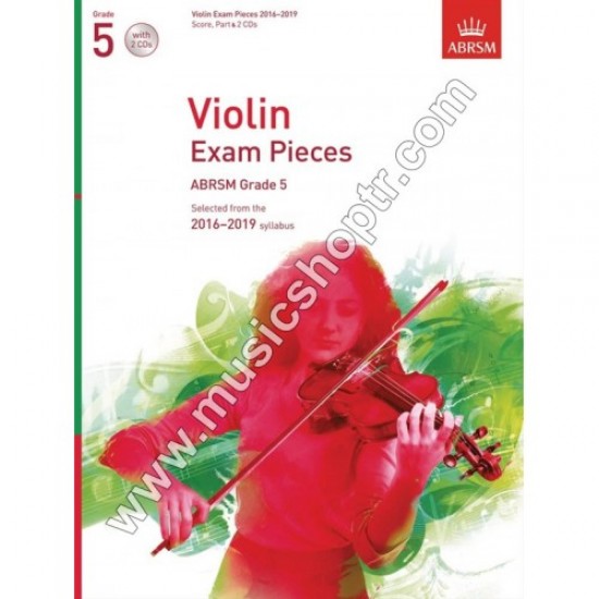 Violin Exam Pieces 2016 - 2019, Grade 5, Score, Part & 2 CD