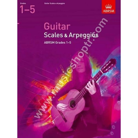 Guitar Scales and Arpeggios, Grades 1 – 5
