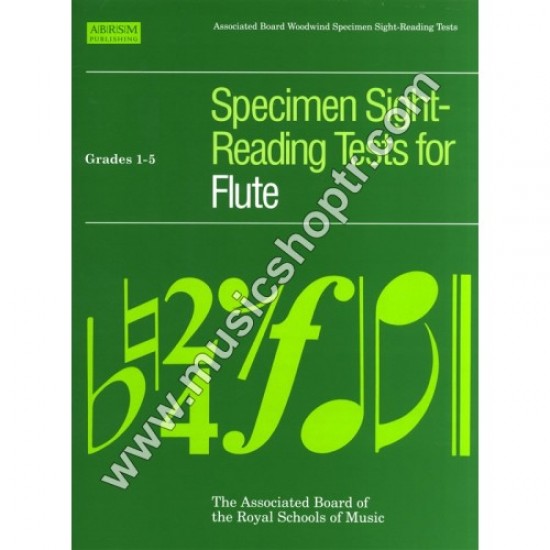 Specimen Sight-Reading Tests for Flute, Grades 1-5