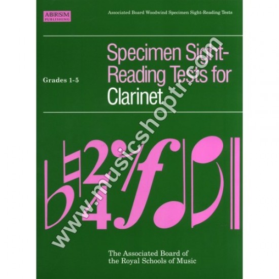 Specimen Sight-Reading Tests for Clarinet, Grades 1-5