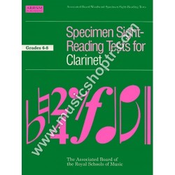 Specimen Sight-Reading Tests for Clarinet, Grades 6-8 Specimen Sight-Reading Tests for Clarinet, Grades 6-8