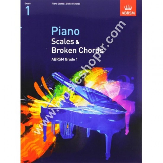 Piano Scales & Broken Chords, Grade 1