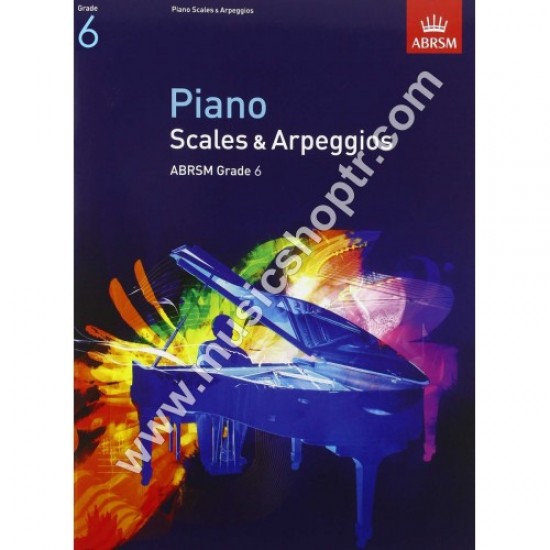 Piano Scales & Arpeggios, Grade 6