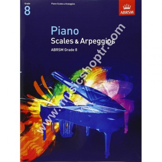 Piano Scales & Arpeggios, Grade 8