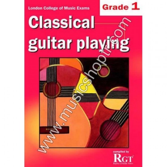LCM Exams Classical Guitar Playing Grade 1