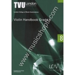 Violin Handbook Grade 8 Violin Handbook Grade 8