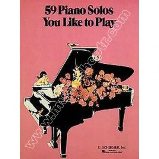 59 PIANO SOLOS YOU LIKE TO PLAY