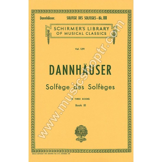 DANNHAUSER - SOLFEGES des SOLFEGES