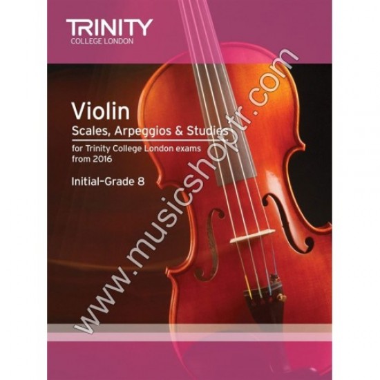Violin Scales, Arpeggios & Studies (Initial?Grade 8 From 2016)