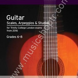 Guitar & Plectrum Guitar Scales, Arpeggios & Studies - Grades 6-8 (From 2016) Guitar & Plectrum Guitar Scales, Arpeggios & Studies - Grades 6-8 (From 2016)